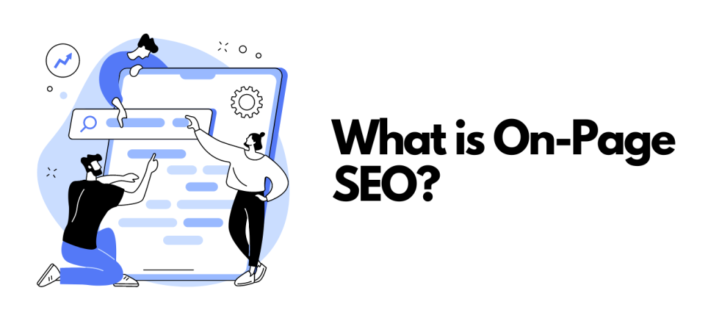 What is On-Page SEO